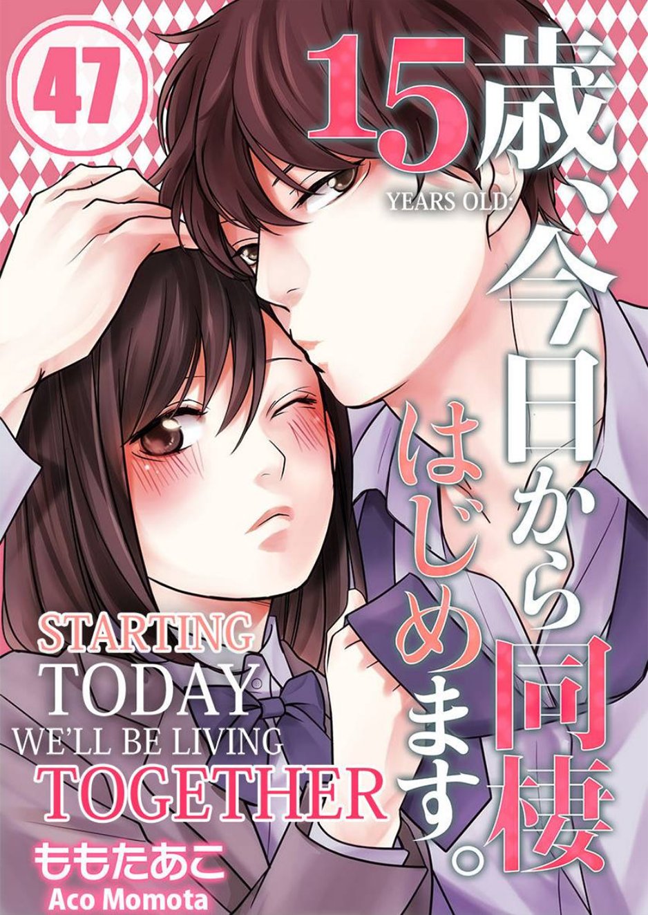 15 Years Old Starting Today Well Be Living Together page 1