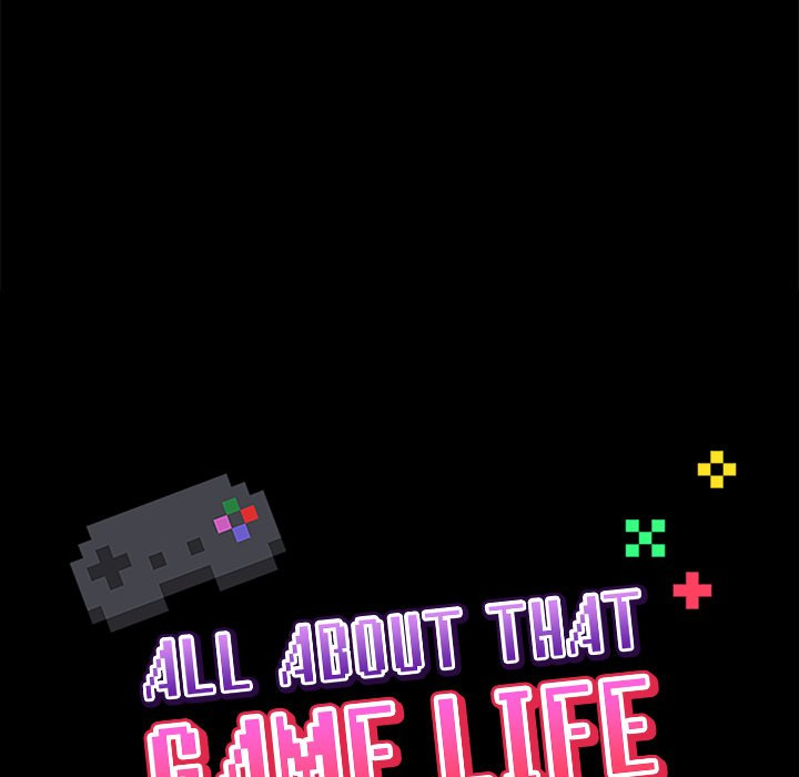 All About That Game Life page 44