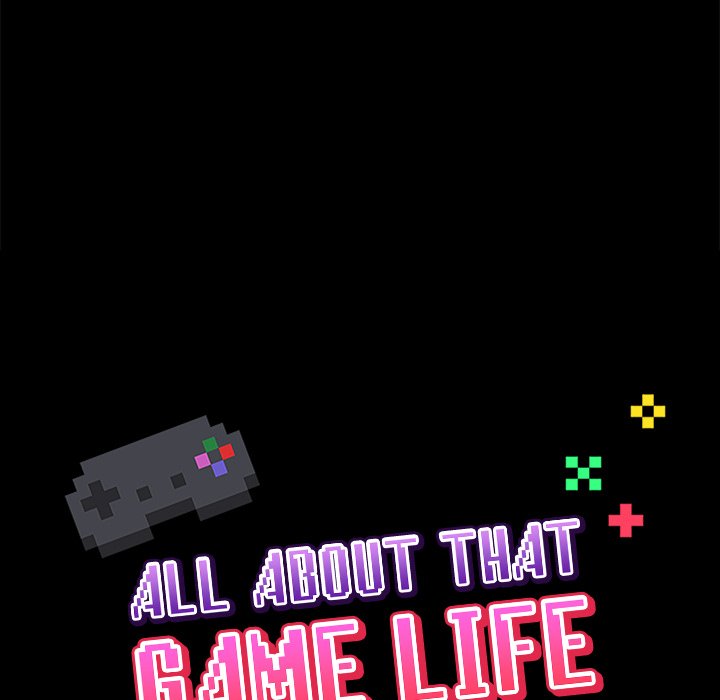 All About That Game Life page 72