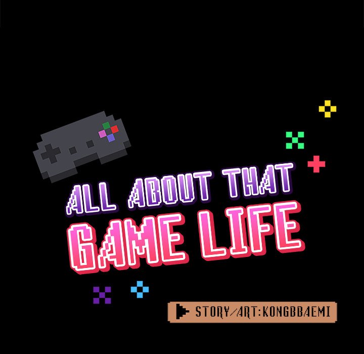 All About That Game Life page 76