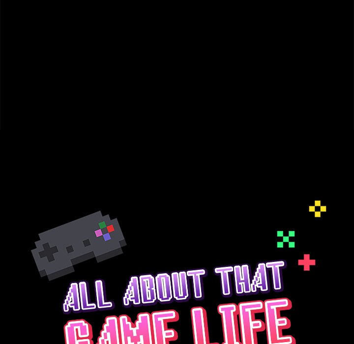 All About That Game Life page 32