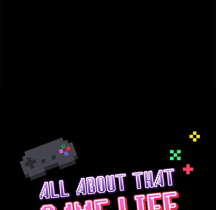 All About That Game Life page 134