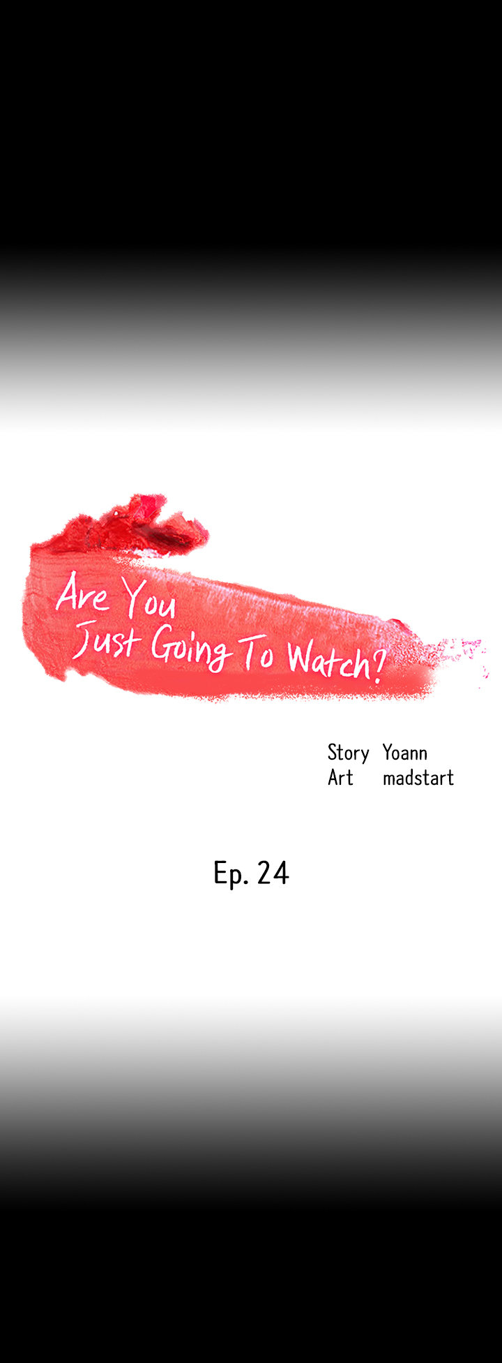 Are You Just Going To Watch? page 11