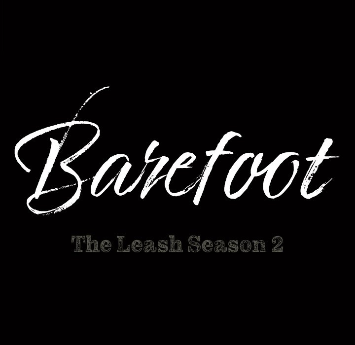 Barefoot : The Leash Season 2 page 8