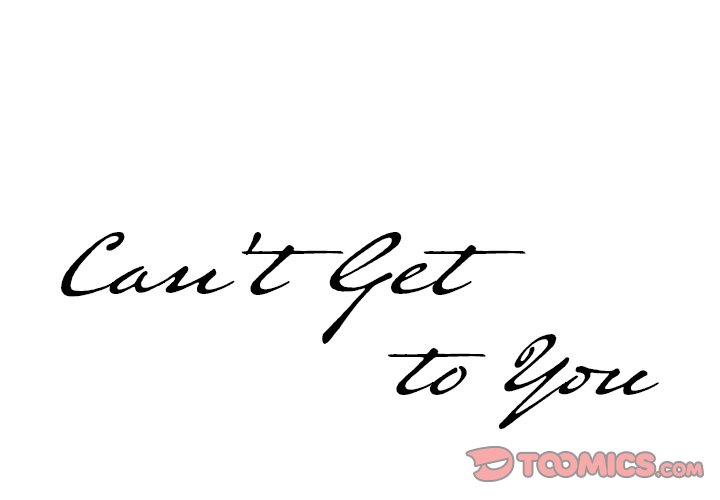 Can’t Get to You page 3