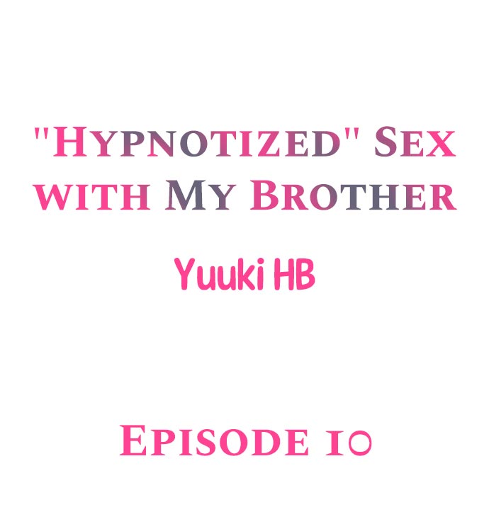 “Hypnotized” Sex with My Brother page 1