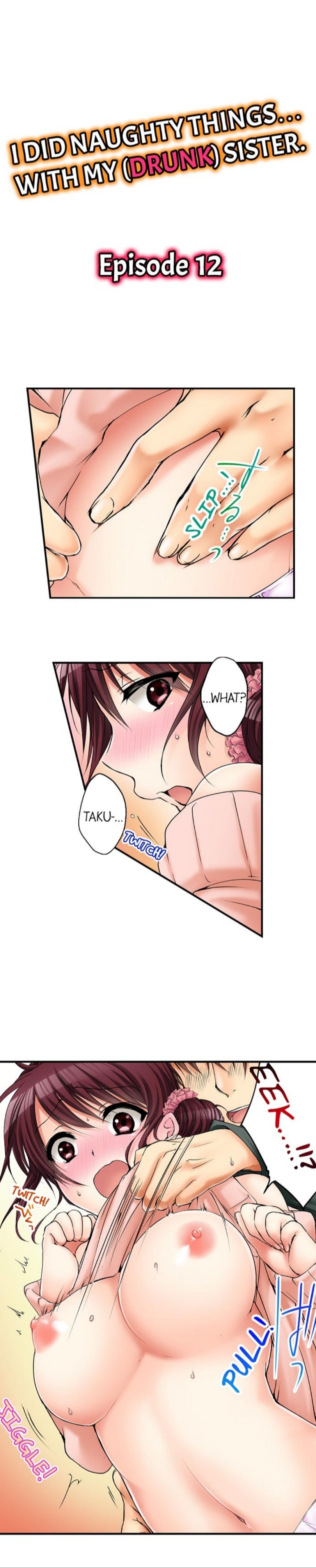 I Did Naughty Things… With My (Drunk) Sister page 1