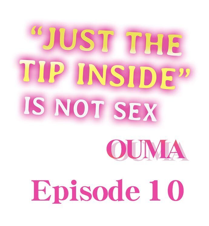 “Just The Tip Inside” is Not Sex page 2