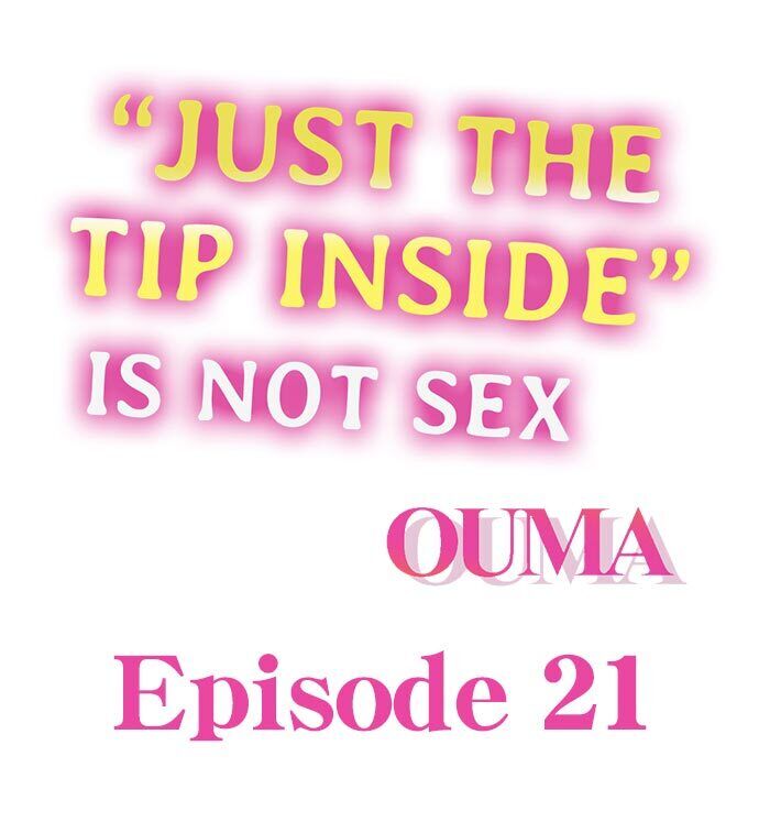 “Just The Tip Inside” is Not Sex page 1