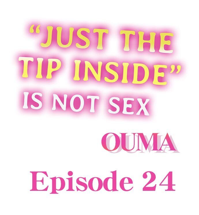 “Just The Tip Inside” is Not Sex page 1