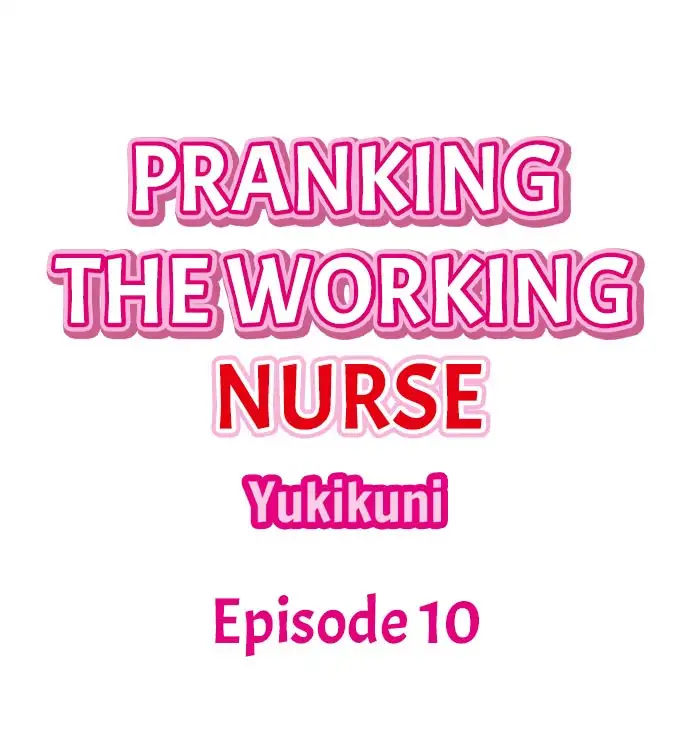 Pranking the Working Nurse page 1