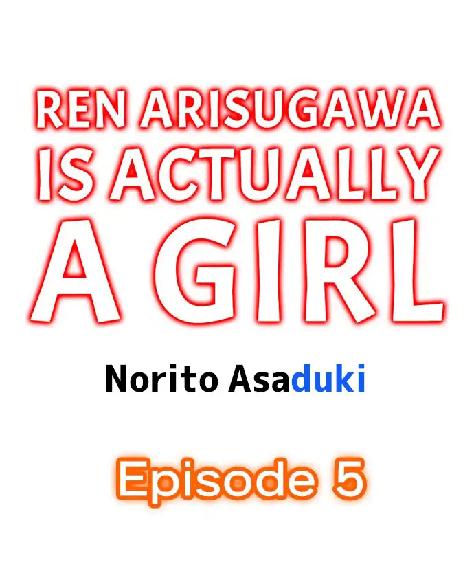 Ren Arisugawa Is Actually A Girl page 1