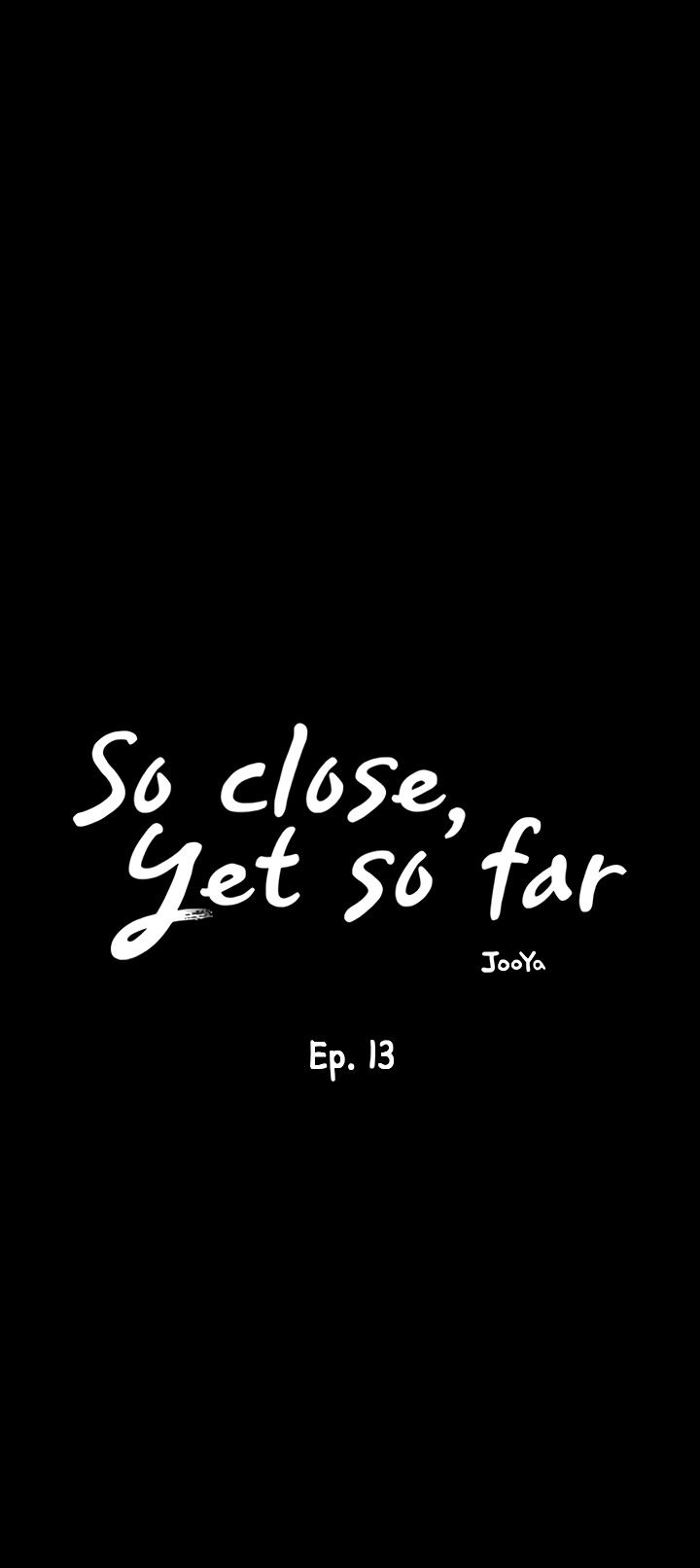 So close, yet so far page 10