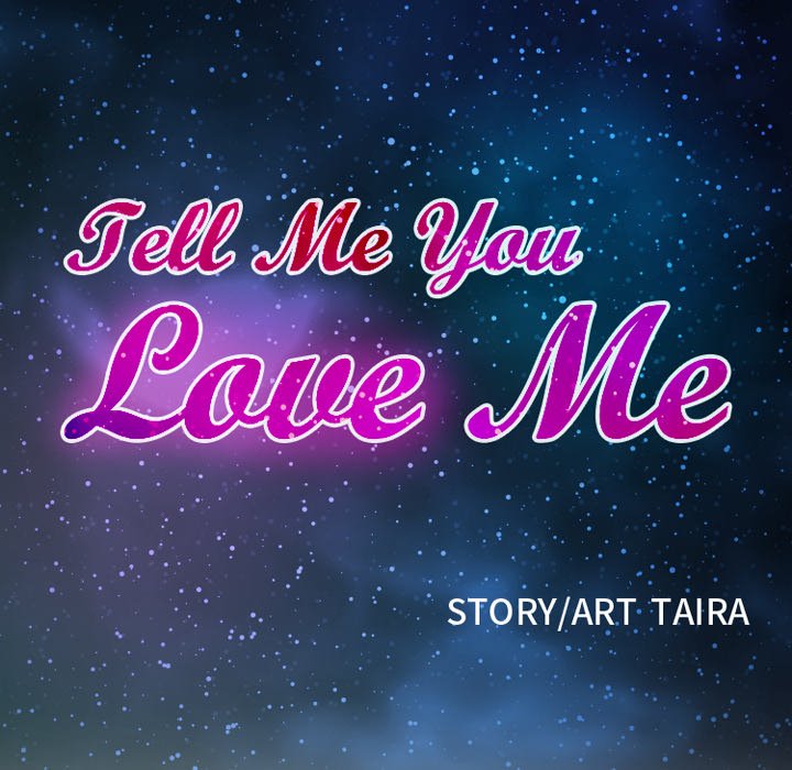 Tell Me You Love Me page 10