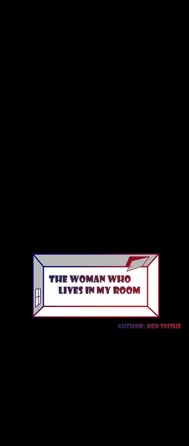 The Woman Who Lives In My Room page 1