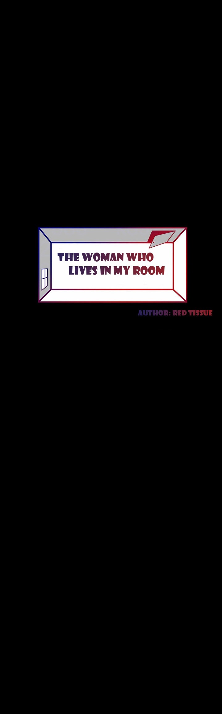 The Woman Who Lives In My Room page 1